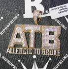 Allergic to Broke ATB CZ Hip Hop Bling Bling Pendant White Gold HipHopBling